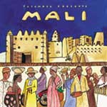 Putumayo World Music: Mali
